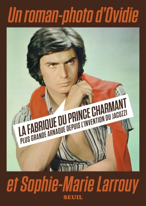 Couverture de l'album La Fabrique du prince charmant Plus grande arnaque depuis l'invention du jacuzzi