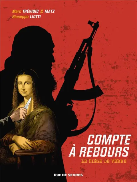Compte à rebours Tome 2 Le piège de verre