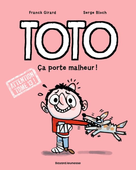 Toto Tome 13 Ça porte malheur !