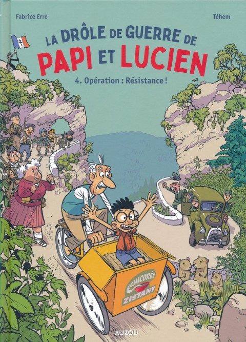 La drôle de guerre de Papi et Lucien 4 Opération : Résistance !