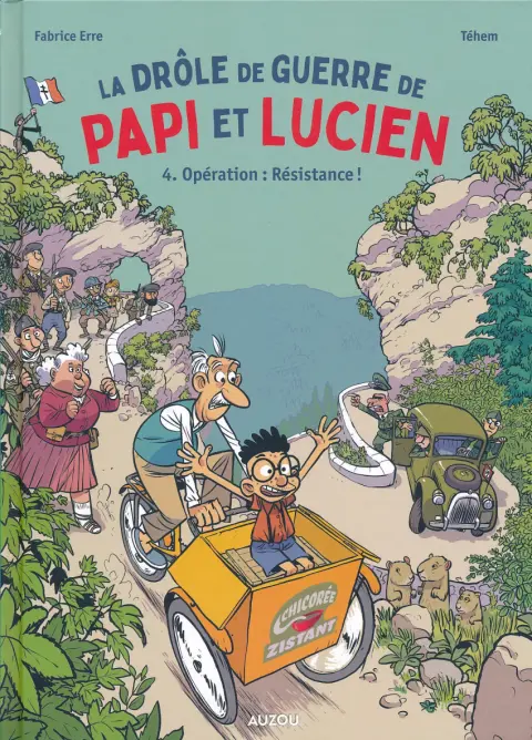 La drôle de guerre de Papi et Lucien 4 Opération : Résistance !