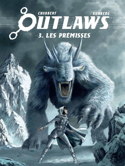 Outlaws 3 Les Prémisses