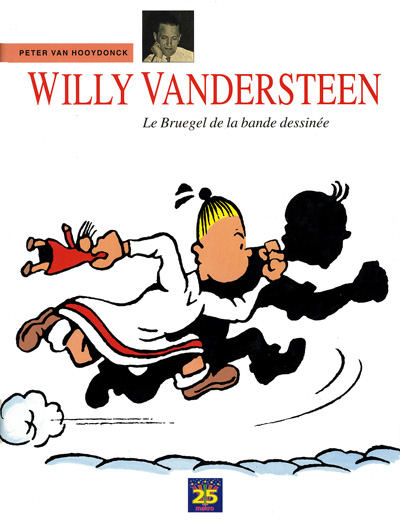 Couverture de l'album Willy Vandersteen - Le Bruegel de la bande dessinée