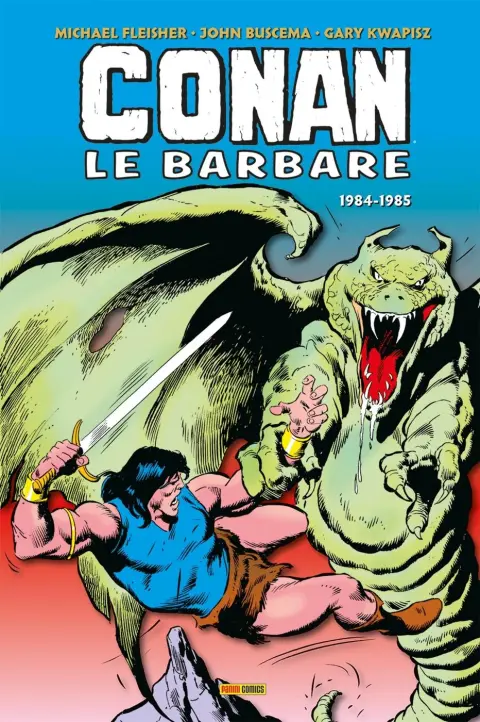 Conan le barbare : l'intégrale 18 1984-1985