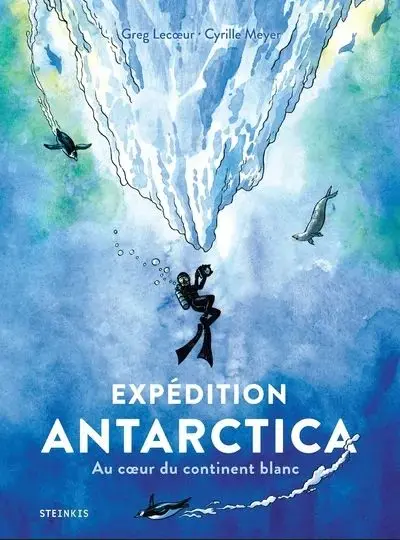 Expédition Antarctica Au Coeur du Continent Blanc