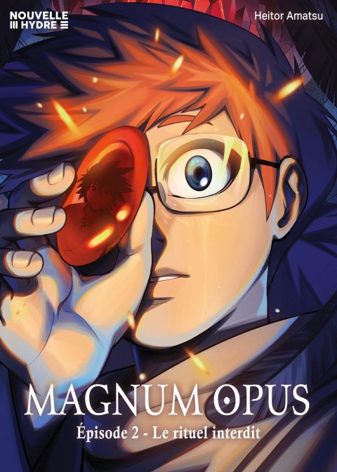Magnum Opus Épisode 2 Le rituel interdit