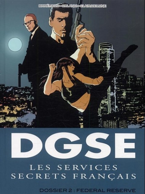 Couverture de l'album DGSE Tome 2 Dossier 2 : federal reserve