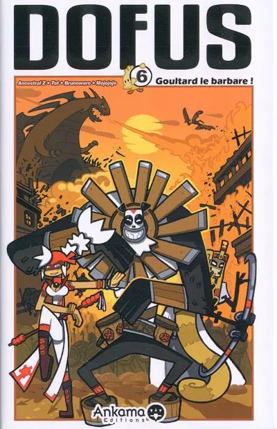 Dofus Tome 6 Goultard le barbare !