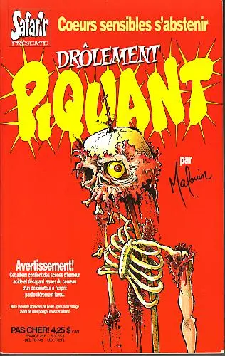 Drôlement piquant