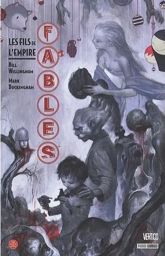 Fables Tome 10 Les Fils de L'Empire