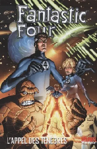 Fantastic Four Tome 1 L'appel des ténèbres