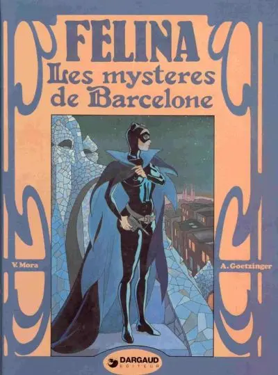 Félina Tome 2 Les mystères de Barcelone