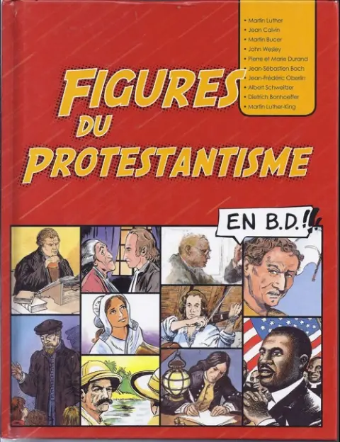 Figures du protestantisme en B.D. !!!