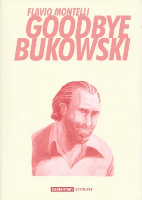 Couverture de l'album Goodbye Bukowski