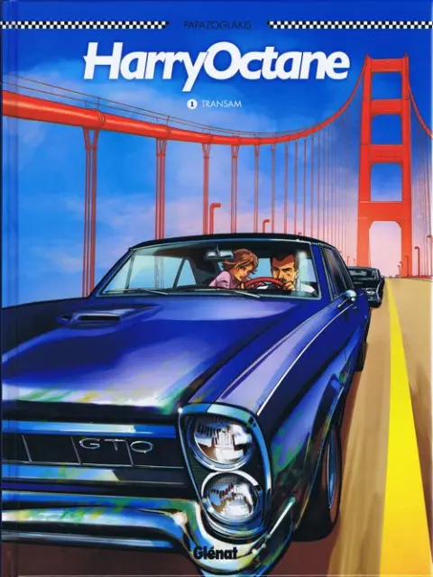 Harry Octane Tome 1 Transam