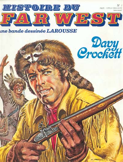 Couverture de l'album Histoire du Far West N° 1 Davy Crockett