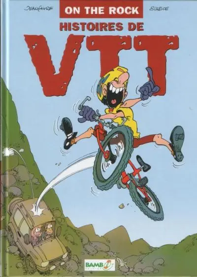 Histoires de VTT On the rock