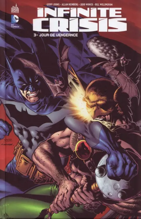 Infinite Crisis Tome 3 Jour de vengeance