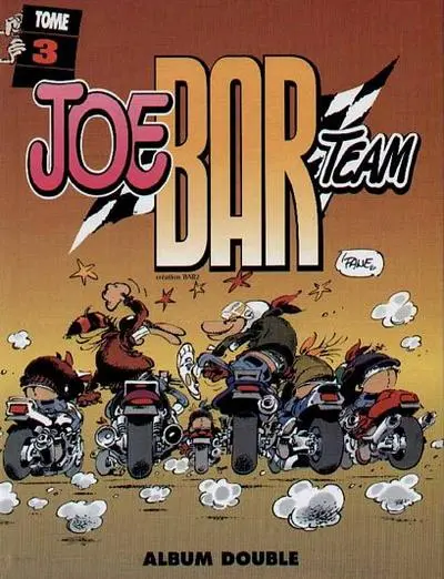 Joe Bar Team Tomes 3 et 4