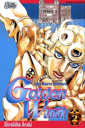 Jojo's Bizarre Adventure - Golden Wind 2 Rêve de gang star