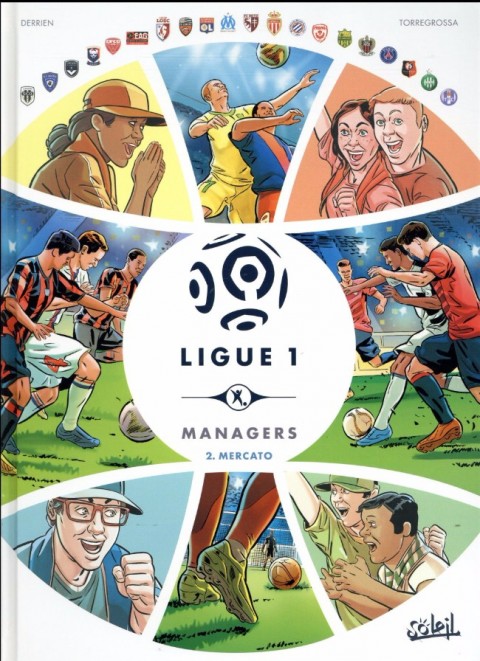 Couverture de l'album Ligue 1 Managers Tome 2 Mercato