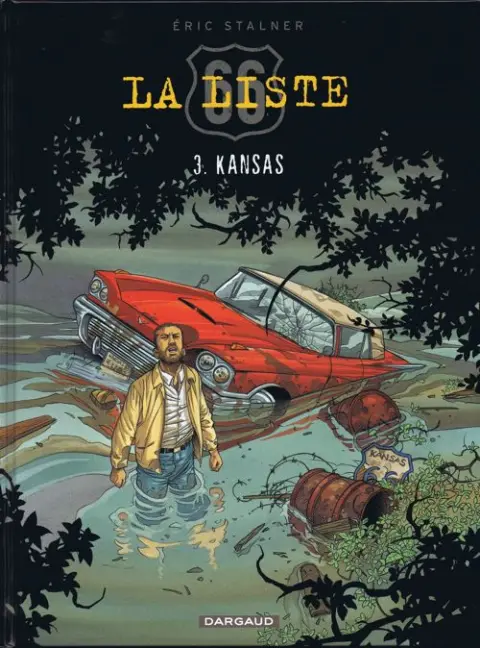 La Liste 66 Tome 3 Kansas