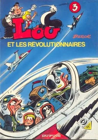 Lou Tome 3 Lou et les révolutionnaires