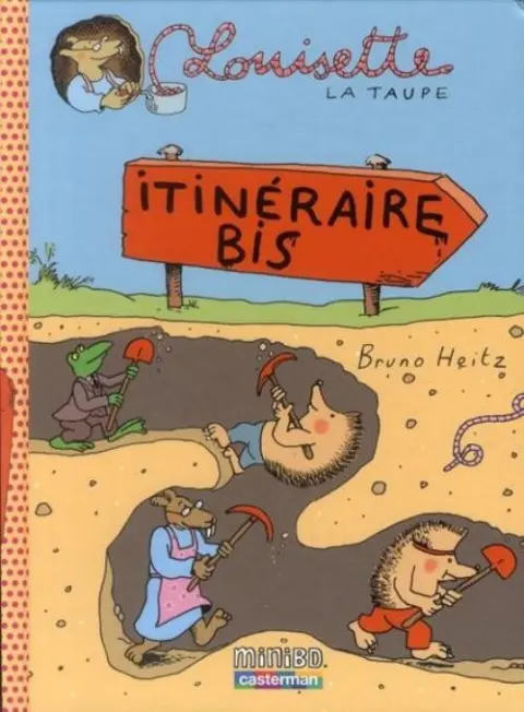 Louisette la taupe Tome 7 Itinéraire bis