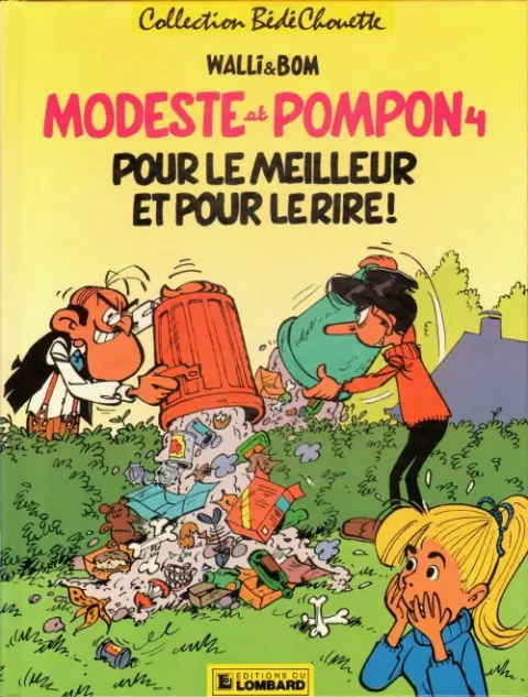 Modeste et Pompon Tome 4 Pour le meilleur et pour le rire!