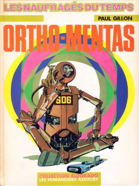 Les Naufragés du temps Tome 8 Ortho-Mentas