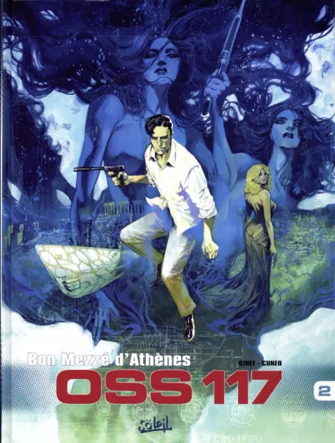 OSS 117 Tome 2 Bon Mezzé d'Athènes