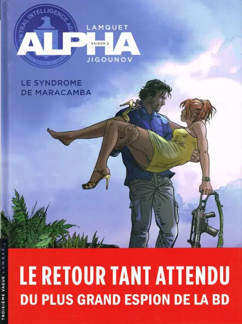Autre de l'album Alpha Tome 13 Le Syndrome de Maracamba