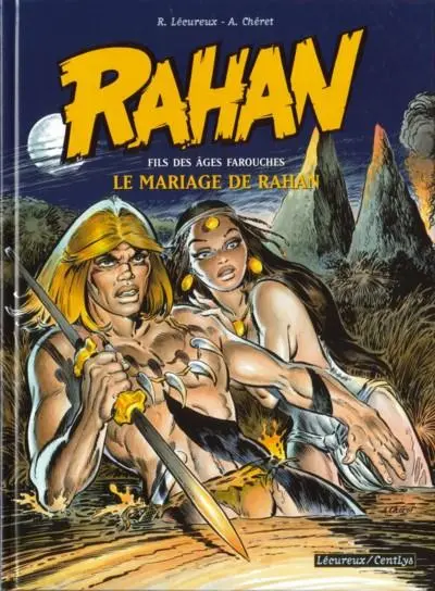 Rahan Tome 1 Le mariage de Rahan