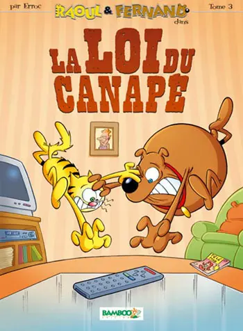 Raoul & Fernand Tome 3 La loi du canapé