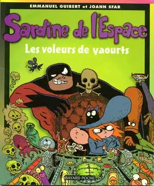 Sardine de l'espace Tome 4 Les voleurs de yaourts