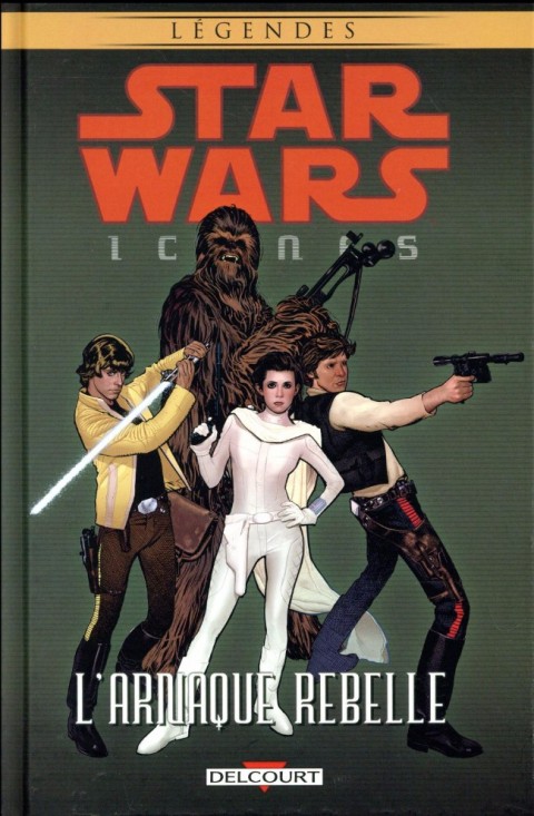 Couverture de l'album Star Wars - Icones Tome 4 L'Arnaque rebelle