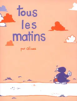 Tous les matins
