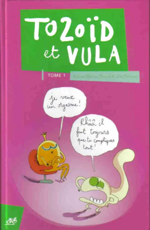 Tozoïd et Vula