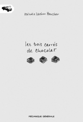 Couverture de l'album Les Trois carrés de chocolat