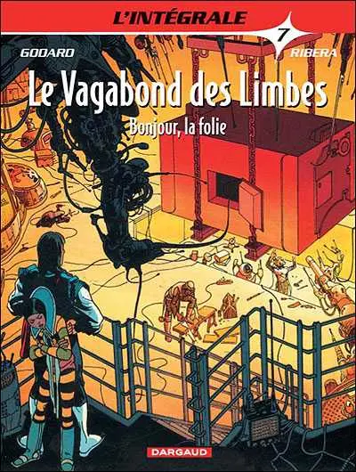 Le Vagabond des Limbes Intégrale Tome 7 Bonjour, la folie