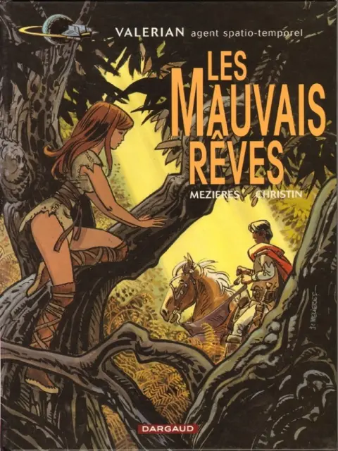 Valérian Tome 0 Les mauvais rêves