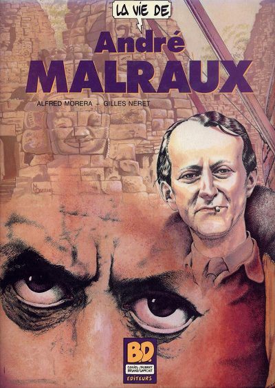 Couverture de l'album La Vie de... Tome 6 La vie de André Malraux