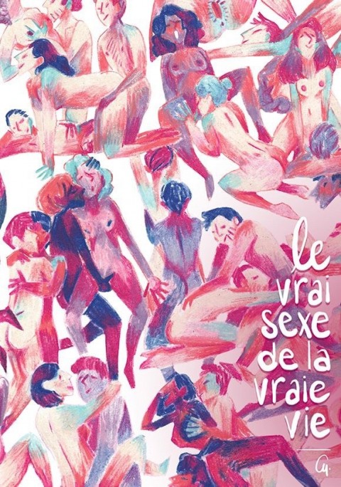 Couverture de l'album Le Vrai sexe de la vraie vie Tome 1
