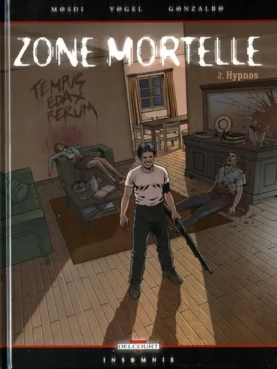 Zone mortelle Tome 2 Hypnos