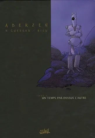 Aberzen Tome 4 Un temps par-dessus l'autre