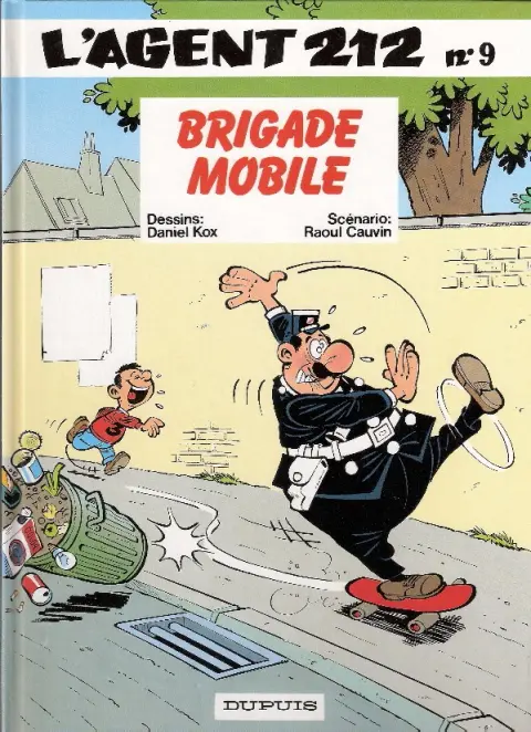 Couverture de l'album L'Agent 212 Tome 9 Brigade mobile