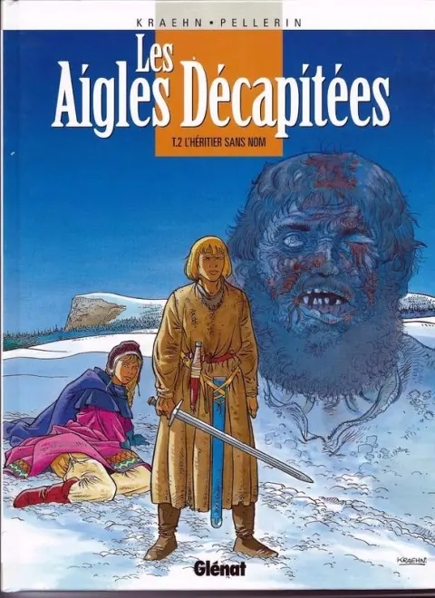 Couverture de l'album Les Aigles décapitées Tome 2 L'héritier sans nom