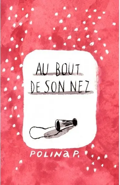 Au bout de son nez