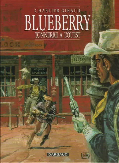 Couverture de l'album Blueberry Tome 2 Tonnerre à l'ouest