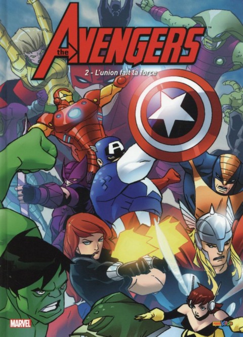 Couverture de l'album The Avengers Tome 2 L'union fait la force